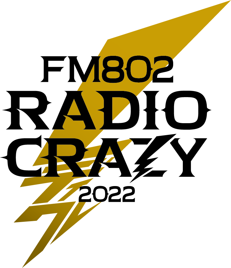 FM802 ROCK FESTIVAL RADIO CRAZY 2022